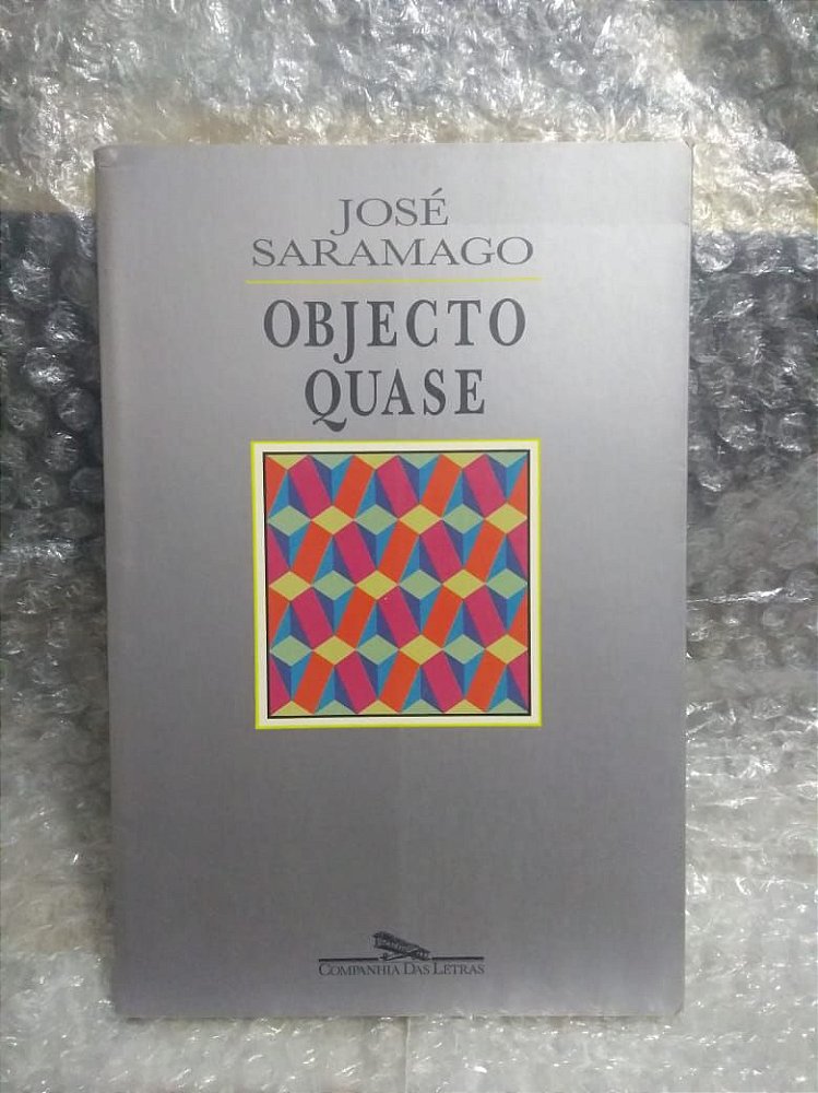 Objecto Quase José Saramago Seboterapia Livros