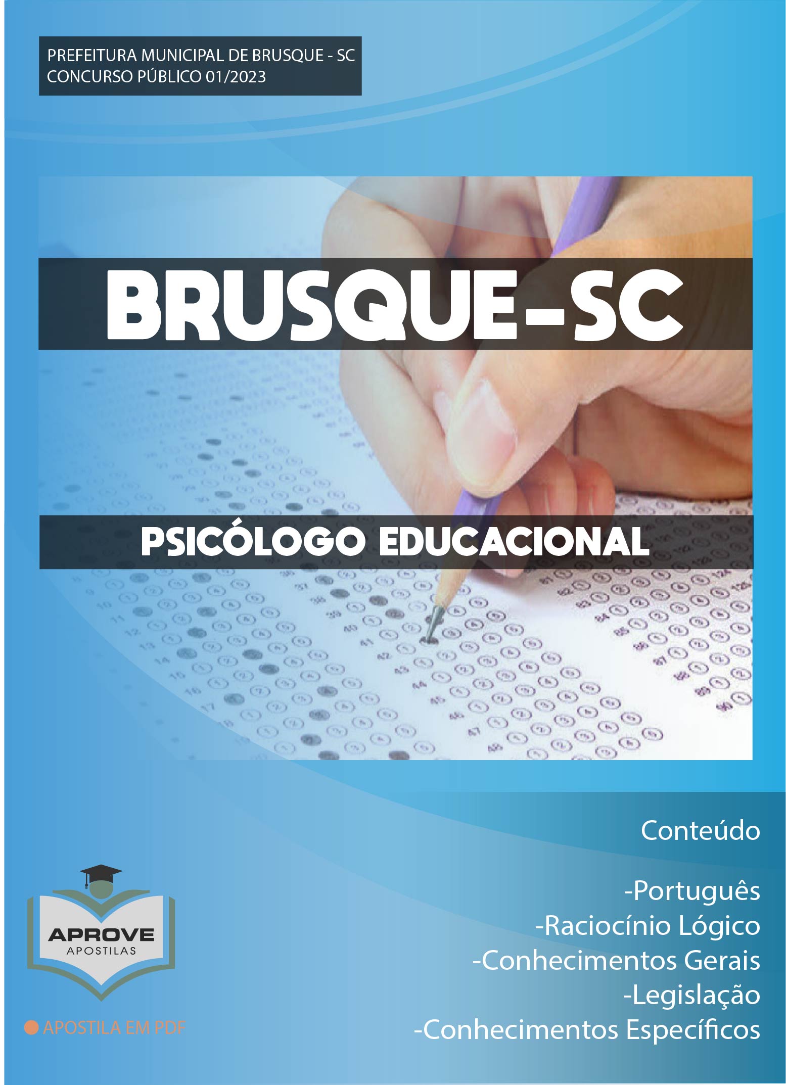 APOSTILA BRUSQUE PSICÓLOGO EDUCACIONAL Aprove Apostilas