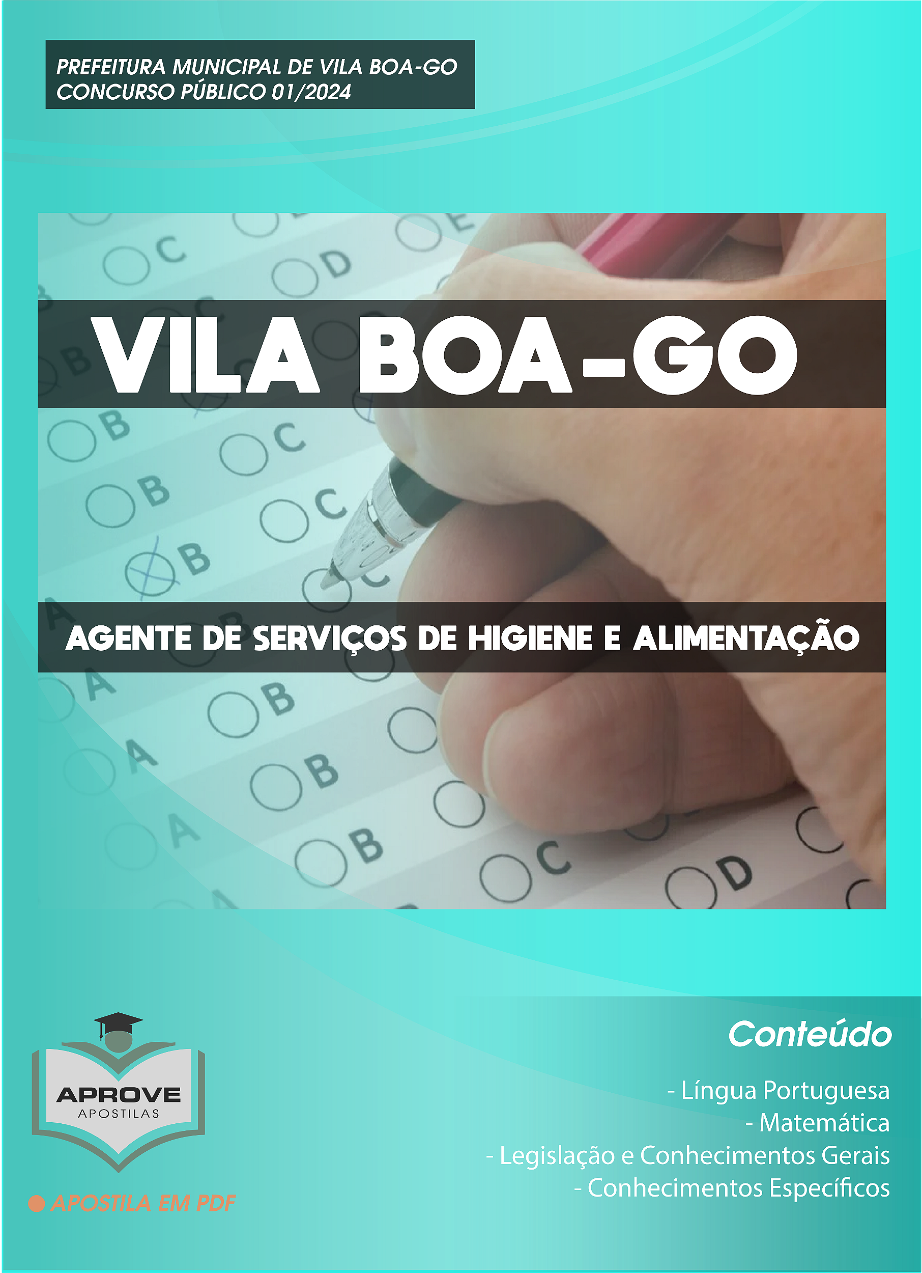 APOSTILA VILA BOA AGENTE DE SERVIÇOS DE HIGIENE E ALIMENTAÇÃO