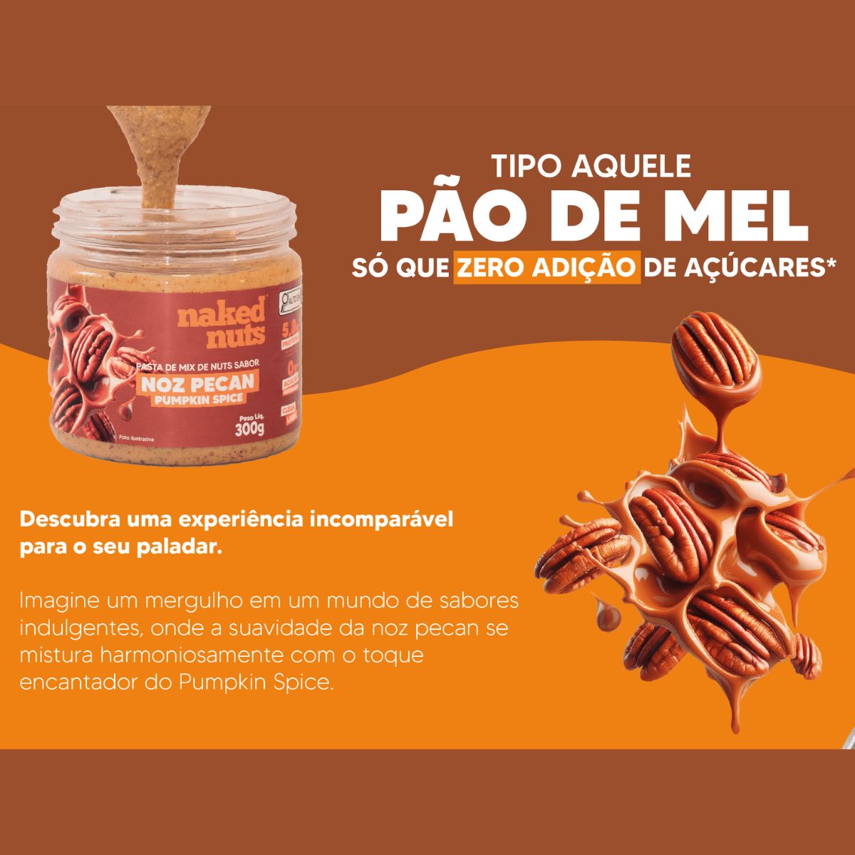 Pasta de Mix de Nuts Noz Pecan Zero Açúcar Naked Nuts 300g Meu Mercado Fit