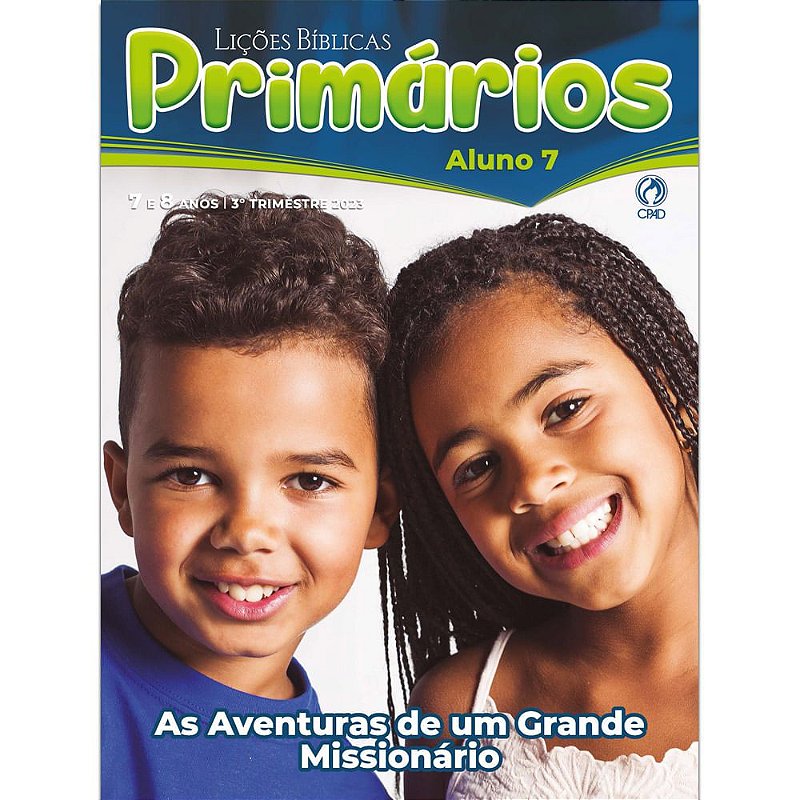 Revista 3º Trimestre 2023 Primarios Aluno Cpad Gospel Commerce Sua