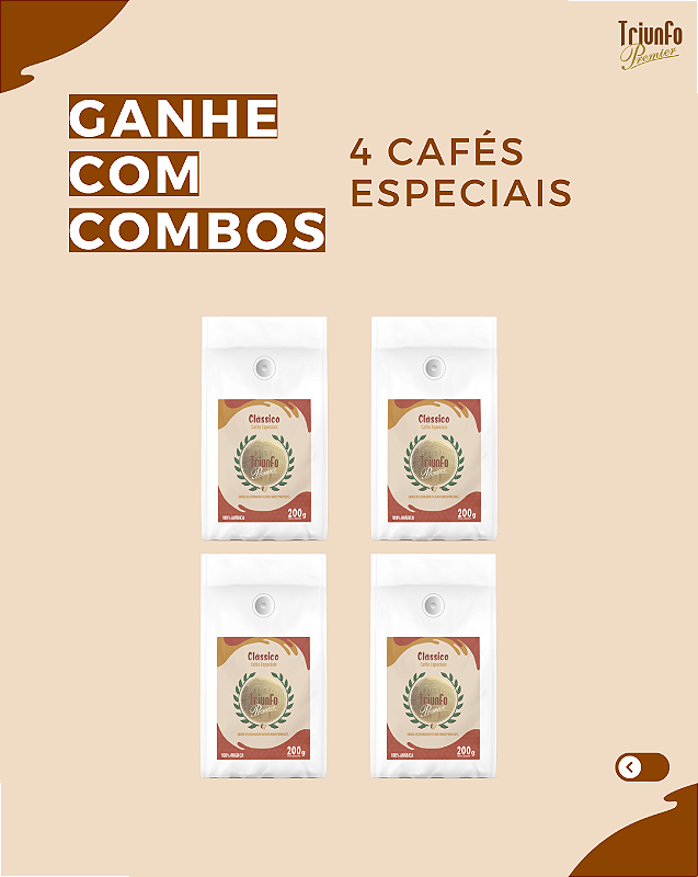 Combo 01 Cafés Especiais Clássico Triunfo Premier Triunfo Premier