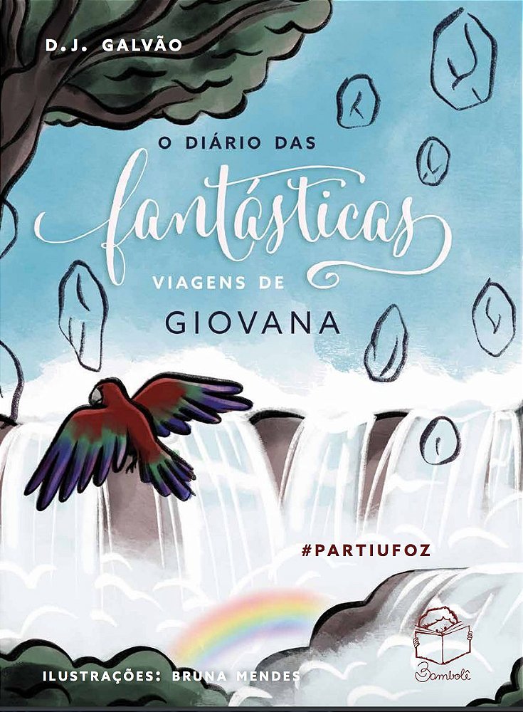 O Diário Das Fantásticas Viagens De Giovana