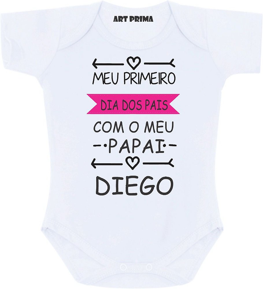 Roupa De Bebe Body Para Bebe Personalizado Meu Primeiro Dia Dos Pais Com Meu Papai Art Prima Personalizacoes