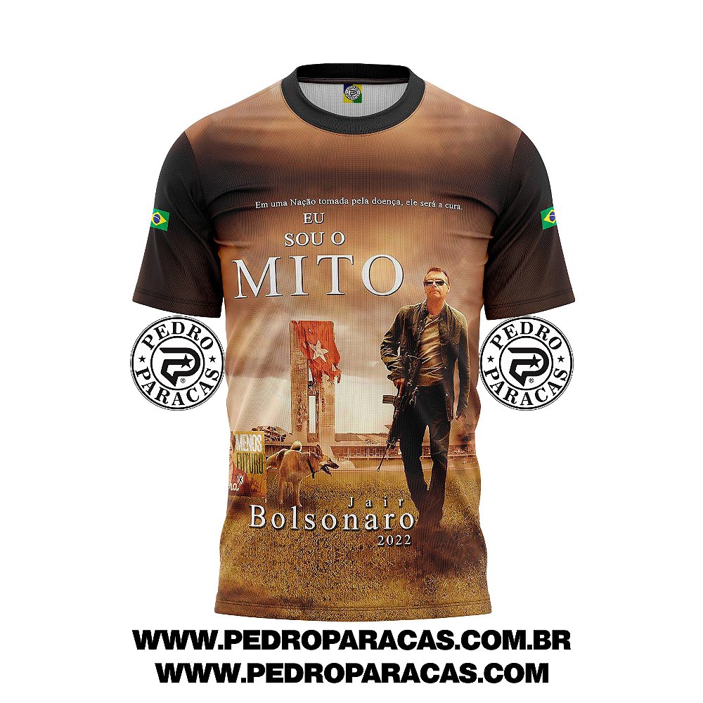 Camisa Bolsonaro - Pedro Paracas - Eu Sou O Mito 2022 - PEDRO PARACAS