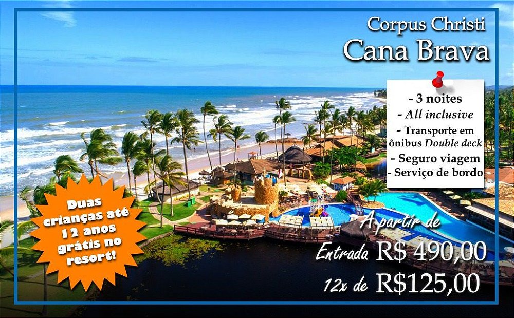 Cana Brava All Inclusive 02 A 06 Junho 2021 Feriado Corpus Christ Delivery Tour Operadora De Viagens