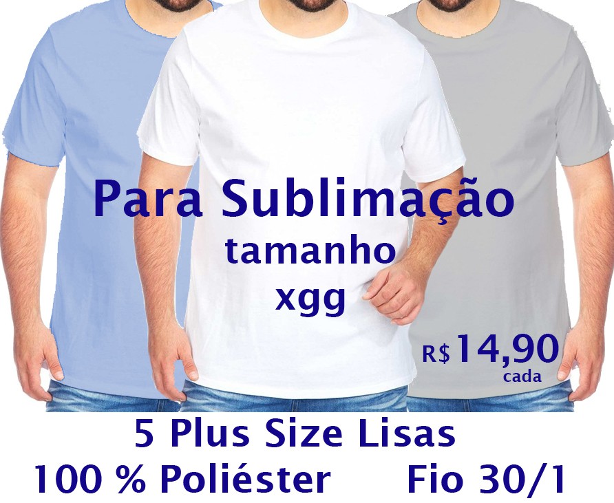 Kit 5 Camisetas Plus Size (XGG) 100% Poliéster Fio 30/1 Coloridas - LISAS,  GOLA REDONDA - apenas R$ 14,90 cada - QUALIJU MALHAS - FÁBRICA DE CAMISETA,  VENDA DE CAMISETAS NO ATACADO COM MELHOR PREÇO DO BRASIL.