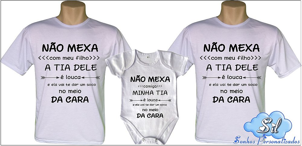 Kit Camisetas (Pai & Mãe) e Body - Sil Sonhos Personalizados - Você sonha,  nós realizamos