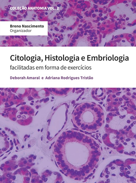 Livro Citologia, Histologia e Embriologia facilitadas forma exercícios ...