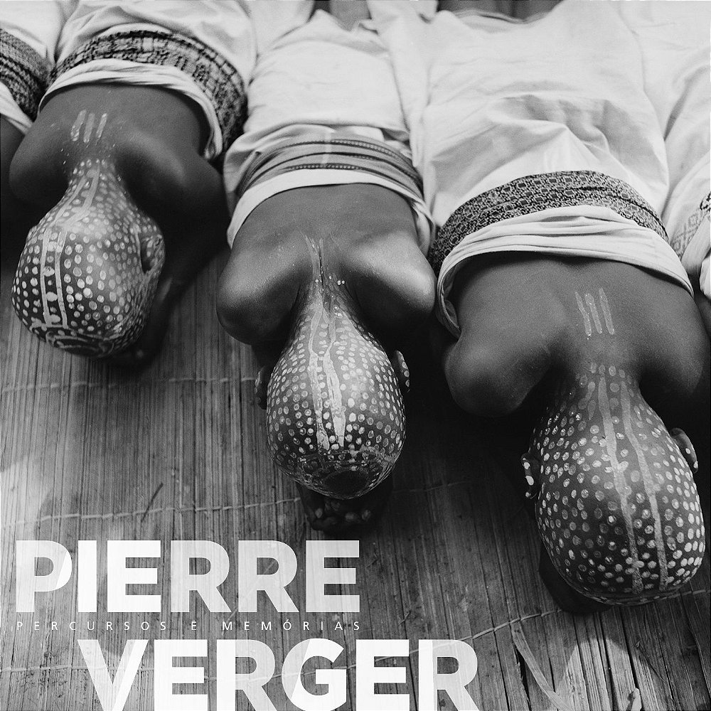 Pierre Verger - Percursos e Memórias - Loja Fundação Pierre Verger