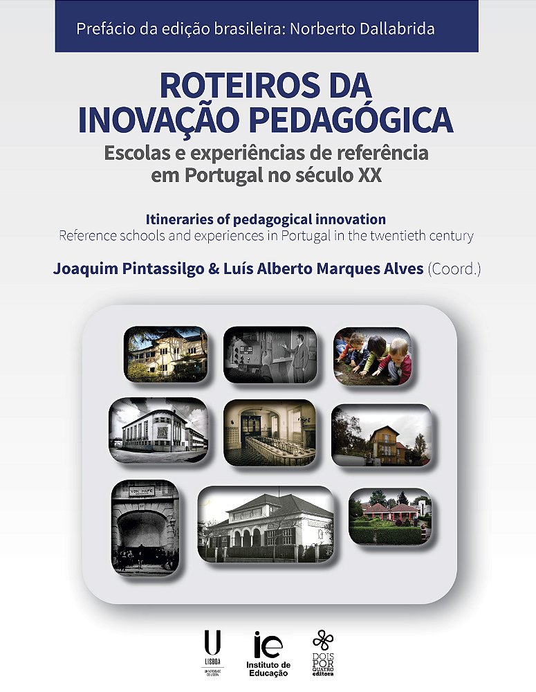 Roteiros Da Inovação Pedagógica Escolas E Experiências Dois Por Quatro Editora 1742