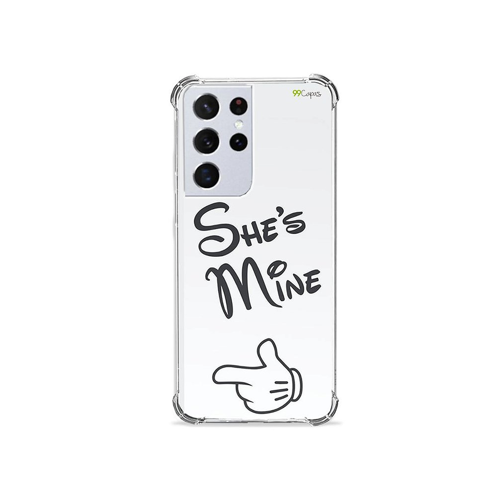 Capa para Galaxy S21 Ultra - She's Mine - 99capas - Capinhas e cases  personalizadas para celular