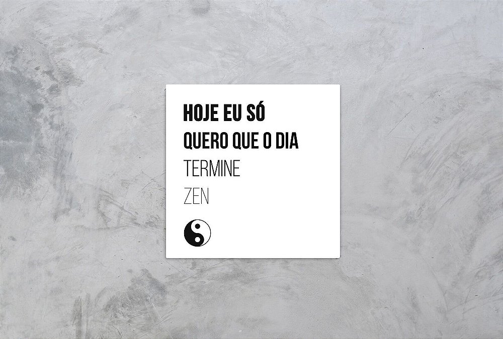 Hoje Eu Só Quero Que O Dia Termine Bem
