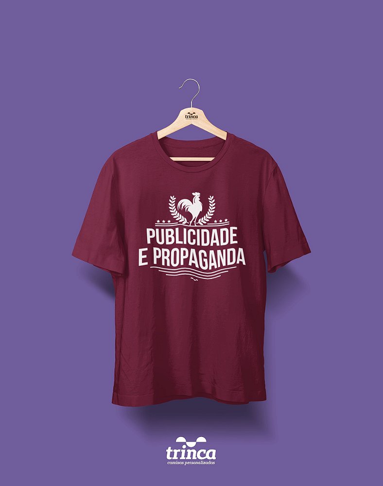 Camisa Publicidade e Propaganda - Publi - Bordô - Premium - Estampamos a  melhor fase da sua vida! | Trinca Camisas