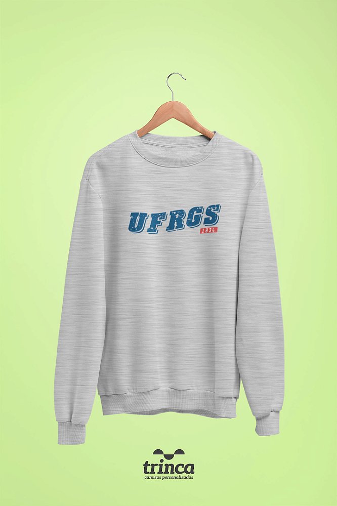 Moletom Básico (Flanelado) - Coleção Somos UF - UFRGS - Estampamos a melhor  fase da sua vida! | Trinca Camisas