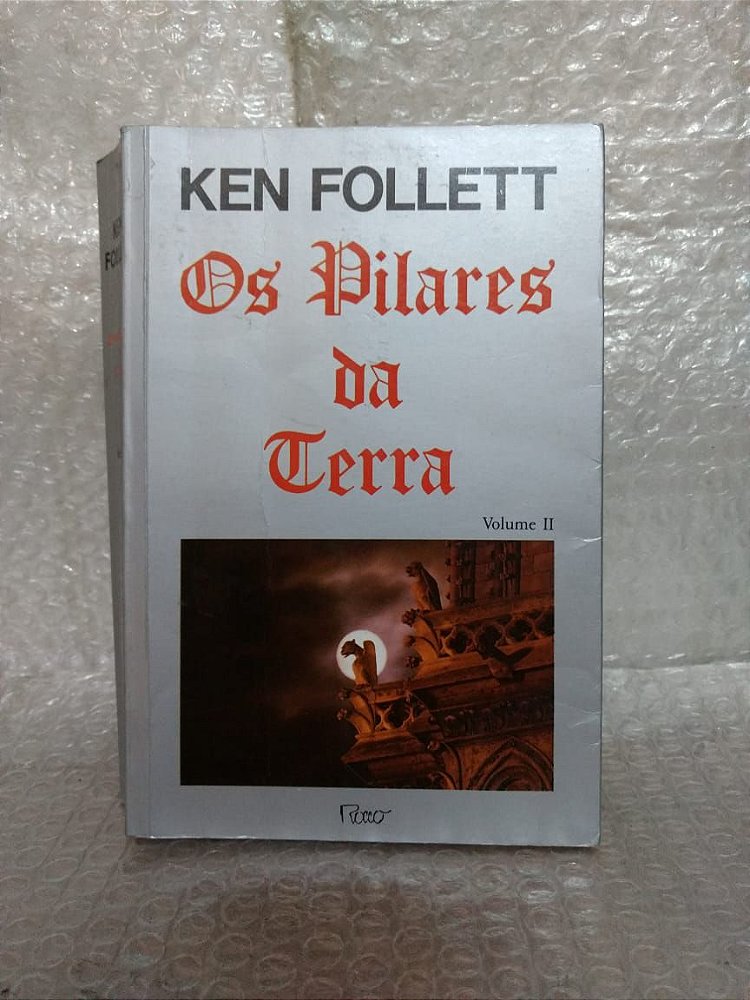 Os Pilares Da Terra Volume Ken Follett Seboterapia Livros