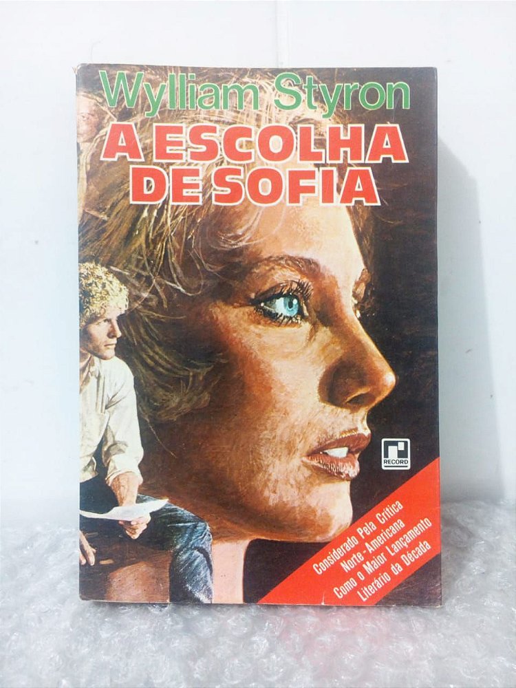 A Escolha de Sofia Wylliam Styron Seboterapia Livros A Escolha de Sofia Wylliam Styron Seboterapia Livros