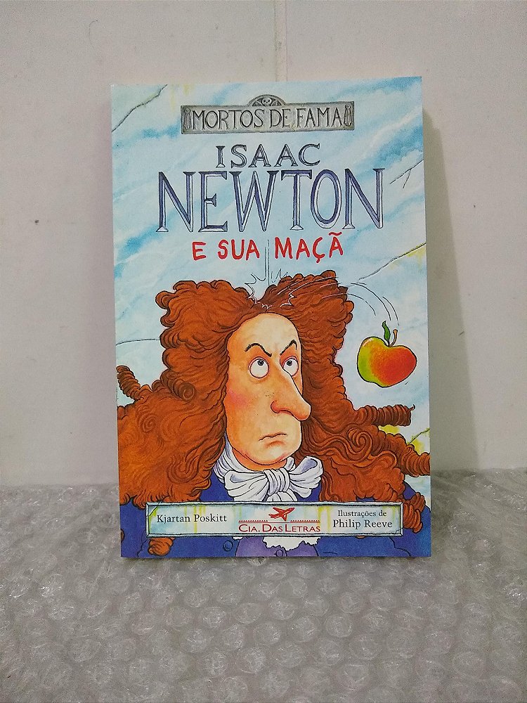 Isaac Newton E Sua Maçã Kjartan Poskitt Seboterapia Livros 6877