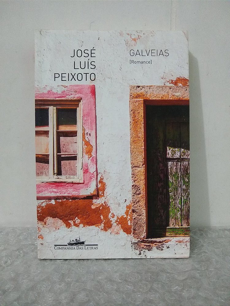 Galveias José Luís Peixoto Seboterapia Livros 7418
