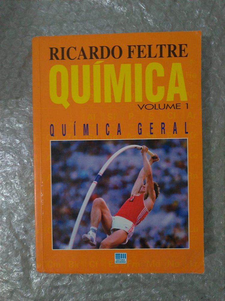Química Vol. 1: Química Geral - Ricardo Feltre - Seboterapia - Livros