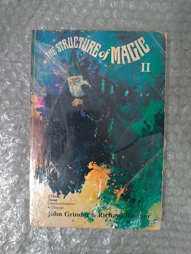 The structure of magic ii john grinder e richard bandler