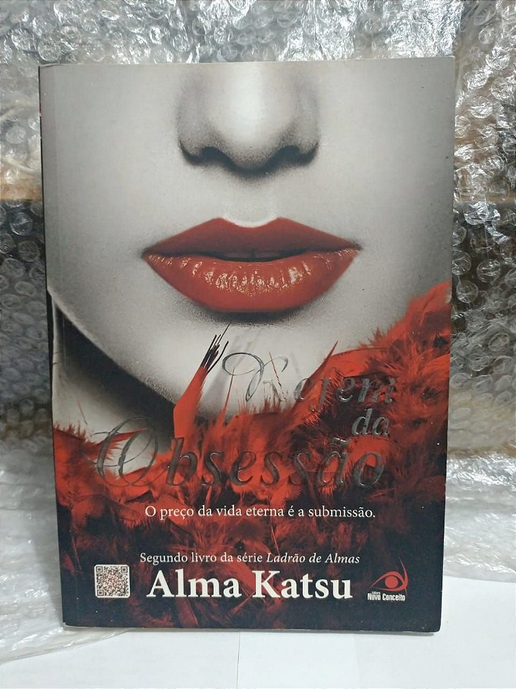 Refém da Obsessão - Alma Katsu - Seboterapia - Livros