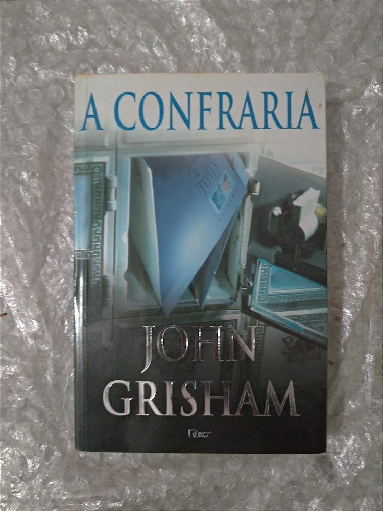 A Confraria - John Grisham - Seboterapia - Livros
