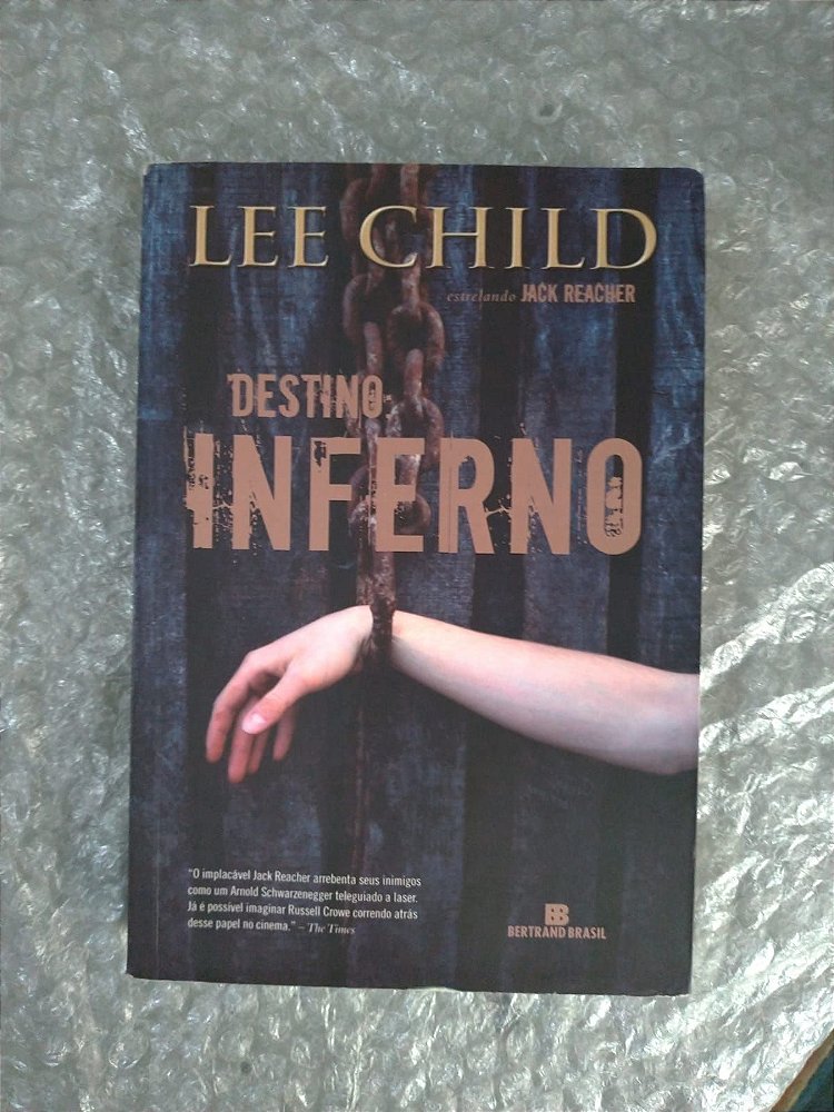 Destino Inferno - Lee Child - Seboterapia - Livros