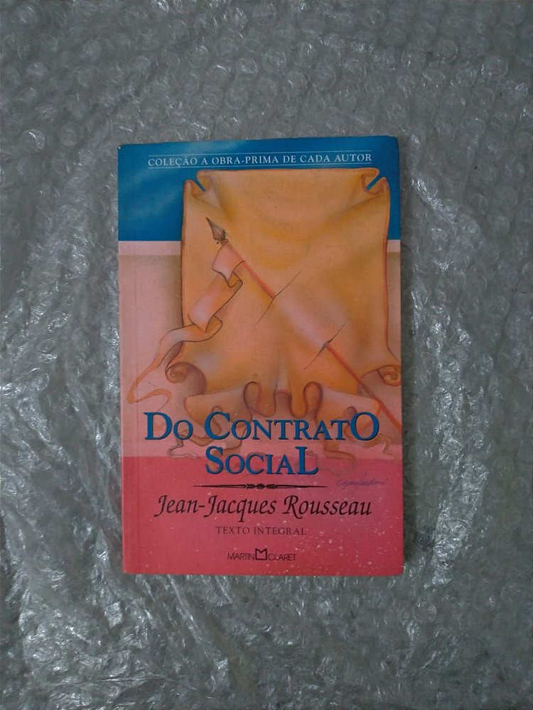 Jean Jacques Rousseau Do Contrato Social
