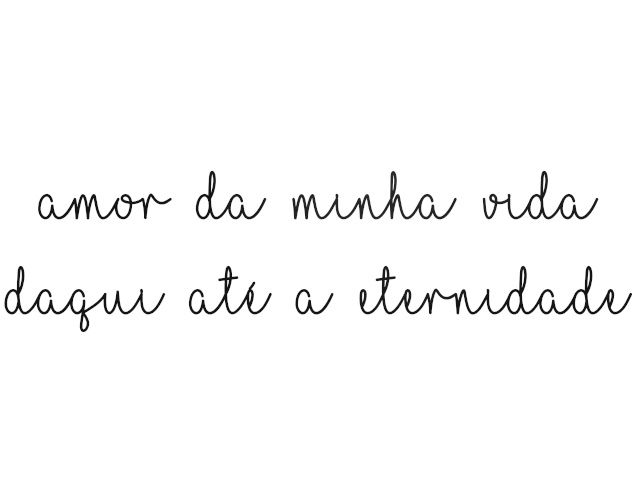 Amor Da Minha Vida Daqui Até A Eternidade