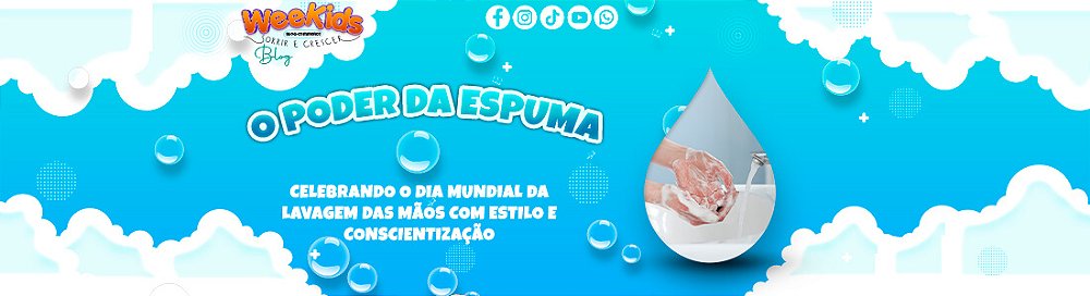 O Poder da Espuma: Celebrando o Dia Mundial da Lavagem das Mãos com Estilo e Conscientização