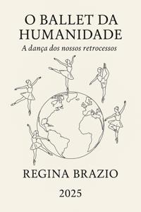O Ballet da Humanidade