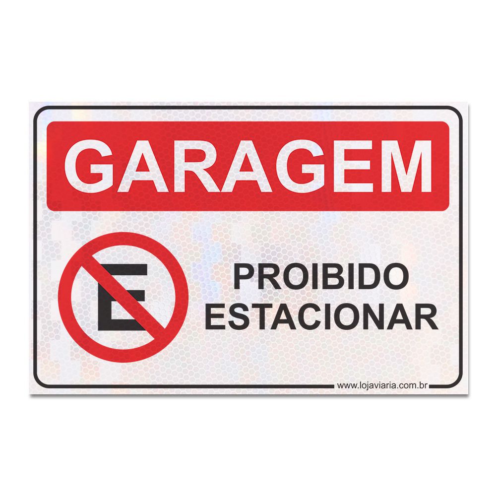 PLACA PROIBIDO JOGAR BOLA NA GARAGEM