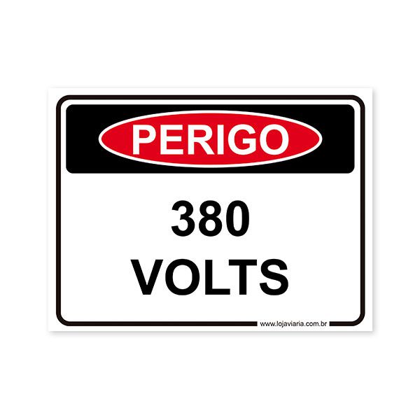 Placa Perigo, 380 Volts - Loja Viária - Produtos para sinalização viária