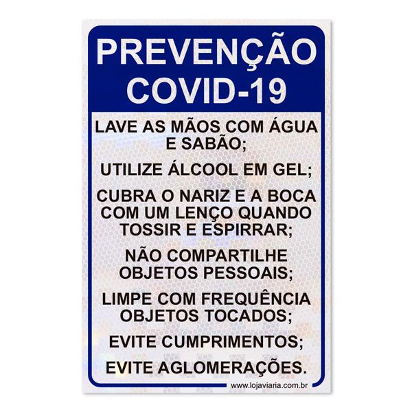 Placa de Prevenção Covid-19 - Loja Viária - Produtos para