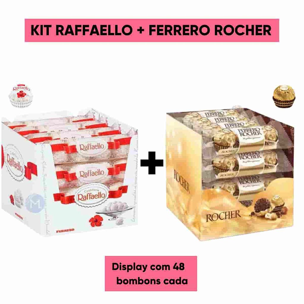 Bombom Raffaello + Ferrero Rocher com 48 unidades cada
