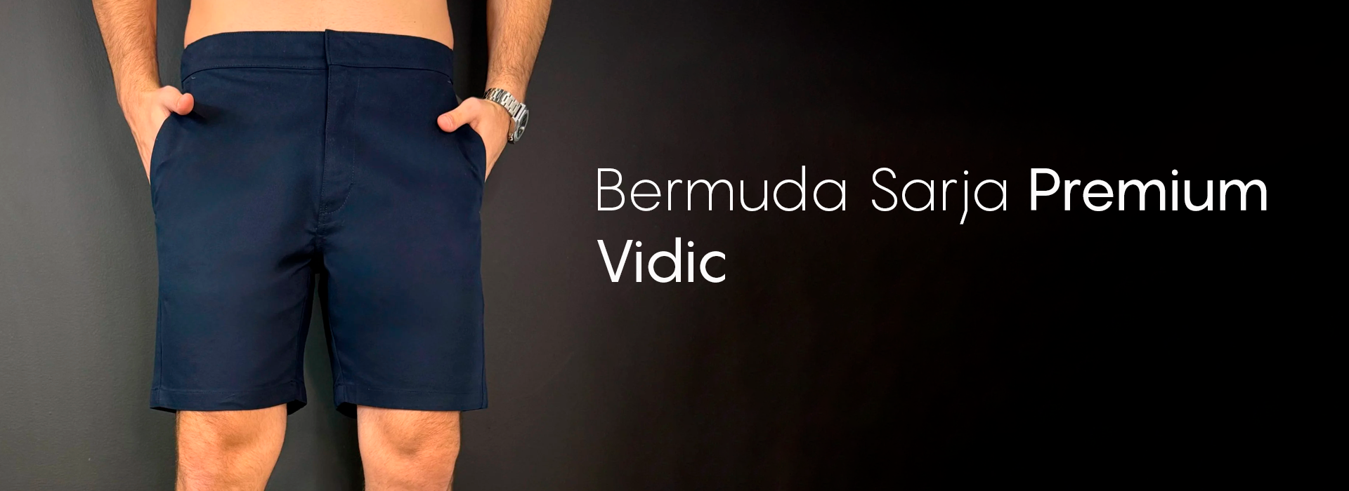 Bermuda Sarja Premium Vidic - Banner
