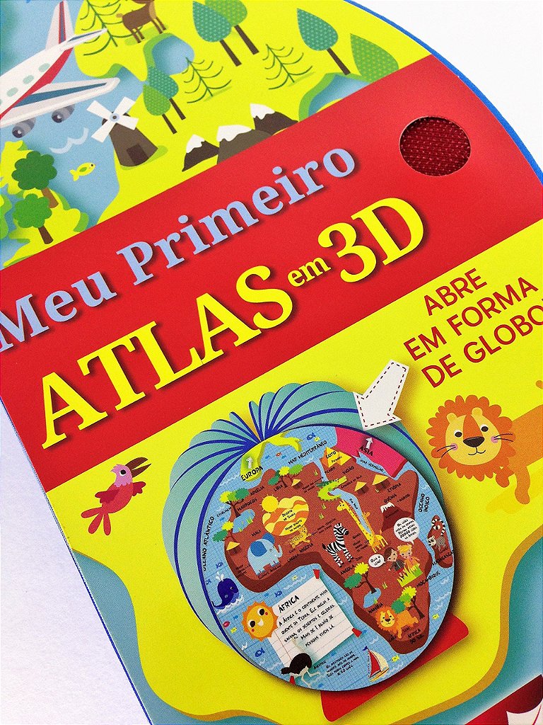 Livro-Globo: Meu Primeiro Atlas em 3D - Happy Books - Casa do Brinquedo®  Melhores Preços e Entrega Rápida