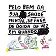 Camiseta Saúde mental sem justiça social é golpe - Tchubirubi