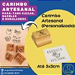 Carimbo personalizado 3cm - produto artesana - und - Casa das Laceiras Bsb
