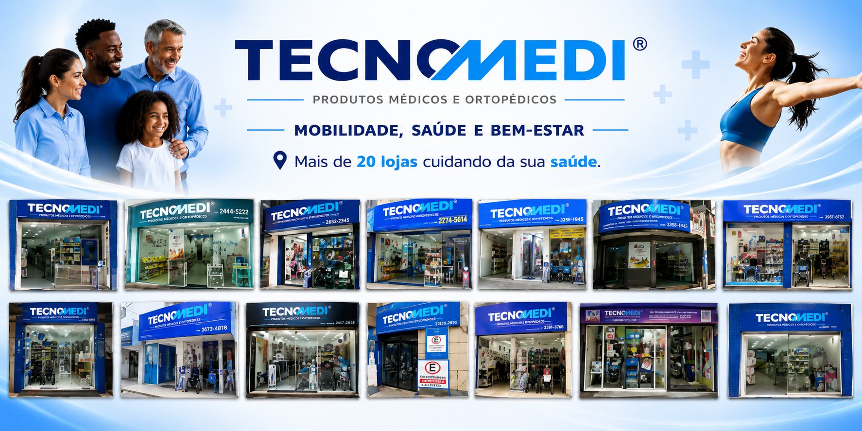 Mais de 20 lojas Tecnomedi