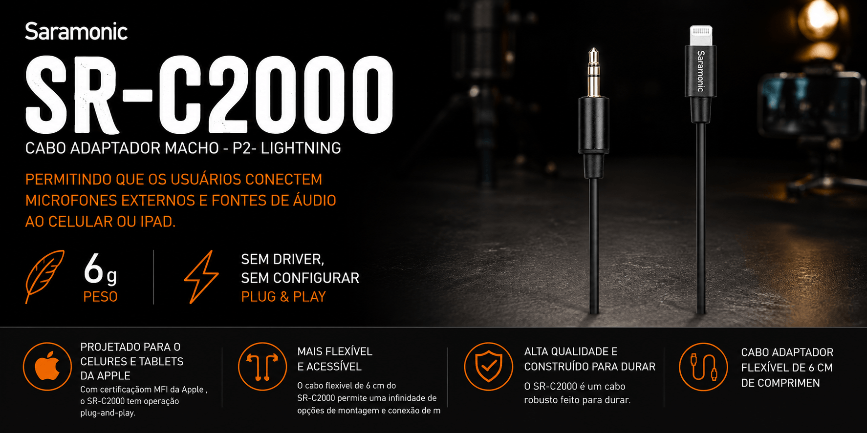 SR-C2000 — Cabo Adaptador Macho - P2- Lightning