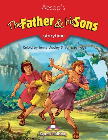 THE FATHER & HIS SONS (STORYTIME - STAGE 2) PUPIL'S BOOK (WITH