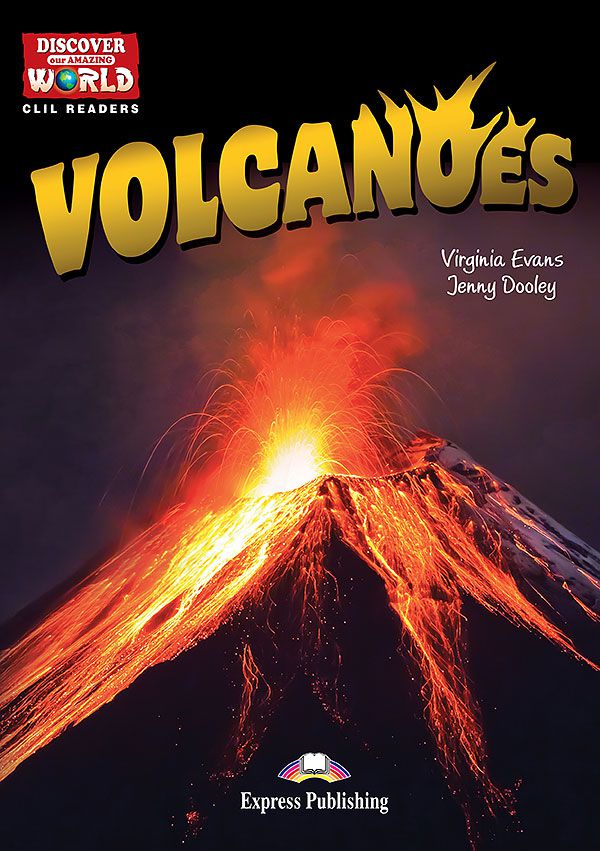 Volcanic  英語版 リバイズド 3ED VOLCANOES (DISCOVER OUR AMAZING WORLD) READER (WITH DIGIBOOKS APP