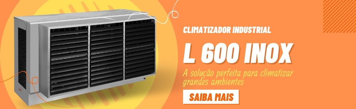AGS - Full Banner Climatizador Industrial L 600 Inox