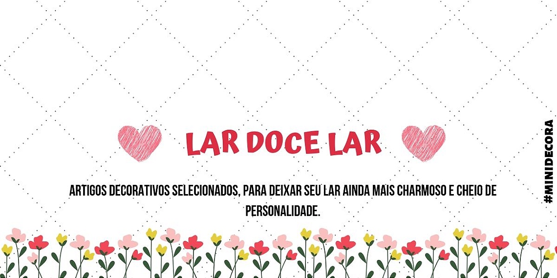 Lar Doce Lar