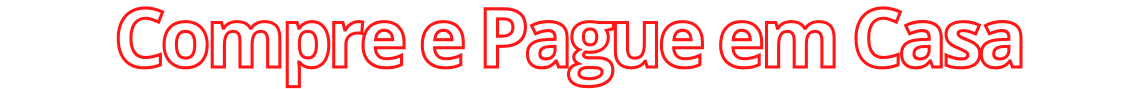 Pague em casa