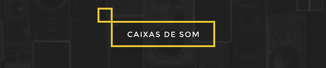 Caixas de som