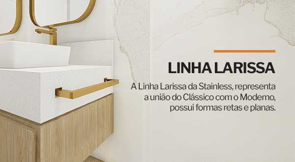 Linha Larissa vitrine-mas-vendido