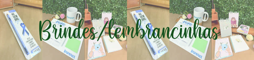 BANNER VITRINE - BRINDES/LEMBRANCINHAS